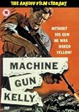 Machine Gun Kelly [1958]