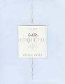 Emily Post's Etiquette (16th Edition)