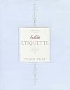 Emily Post's Etiquette
