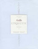 Emily Post's Etiquette (16th Edition)