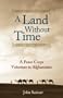 A Land Without Time: A Peace Corps Volunteer in Afghanistan