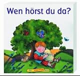 Wen h&ouml;rst du da? - Tracey Moroney