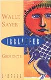 Irrl&auml;ufer - Walle Sayer