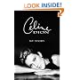 Celine Dion : My Story, My Dream