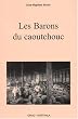 Les Barons du caoutchouc