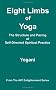 Eight Limbs of Yoga - The Structure and Pacing of Self-Directed Spiritual Practice