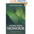 Living With Honour: A Pagan Ethics by  Emma Restall Orr