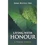Living With Honour: A Pagan Ethics by Emma Restall Orr