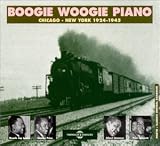 Boogie Woogie Piano 1924-1945
