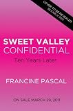 Sweet Valley Confidential CHAPTER 1 Free Preview: Ten Years Later