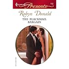 The Blackmail Bargain (Harlequin Presents) by Robyn Donald