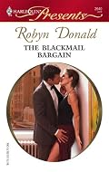 The Blackmail Bargain (Harlequin Presents)