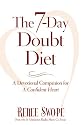 7-Day Doubt Diet, The