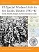 Battle Orders: US Special Warfare Units in the Pacific Theatre 1941-1945 - Scouts, Ra...