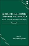 Instructional-Design Theories and Models: A New Paradigm of Instructional Theory, Vol. 2 (Instructional Design Theories & Models)