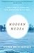 Modern Medea: A Family Story of Slavery and Child-Murder from the Old South