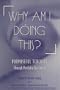Why Am I Doing This?: Purposeful Teaching Through Portfolio Assessment