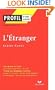 L' Etranger: Profil D'une Oeuvre (French Edition) (Profil D'un Oeuvre)
