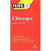 L' Etranger: Profil d'Une Oeuvre