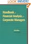 Handbook of Financial Analysis for Corporate Managers