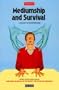 Mediumship & Survival: A Century of Investigations