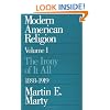 Modern American Religion, Volume 1: The Irony of It All, 1893-1919