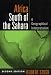 Africa South of Sahara (Texts in Regional Geography)