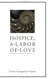 Hospice, a Labor of Love