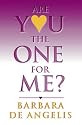Are You the One for Me?: Knowing Who's Right and Avoiding Who's Wrong