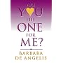 Are You the One for Me?: Knowing Who's Right and Avoiding Who's Wrong