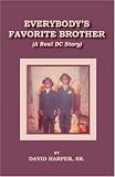 Everybody's Favorite Brother (A Real DC Story)