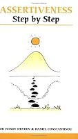 Assertiveness Step by Step (Overcoming Common Problems) (Overcoming Common Problems) (Overcoming Common Problems) (Overcoming Common Problems)