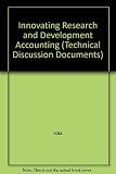 Innovating research and development accounting