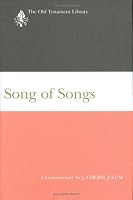 Song of Songs (Old Testament Library) (Old Testament Library)