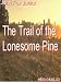 Books : The Trail of the Lonesome Pine