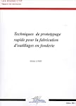 Techniques de prototypage rapide pour...