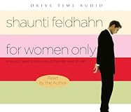 For Women Only: What You Need to Know about the Inner Lives of Men