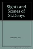 Sights and scenes of St Denys