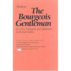The Bourgeois Gentleman (Plays for Performance)