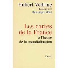 Les cartes de la France � l'heure de la mondialisation