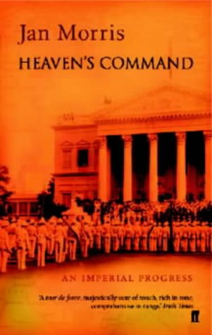 City Travel Guides Discounted   : Heaven's Command: An Imperial Progress (Pax Britannica)