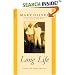 Long Life: Essays and Other Writings
