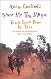 Show Me the Magic