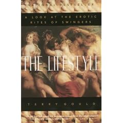 The Lifestyle: A Look at the Erotic Rites of Swingers