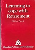 Learning to cope with retirement