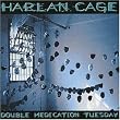 Double Medication Tuesday
