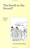 Sword or the Scroll?: Dilemmas of Religion and Military Service in Israel (The Sherman Lectures Vol. 3)