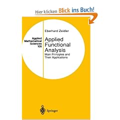 Applied Functional Analysis: Main Principles and Their Applications (Applied Mathematical Sciences, 109)