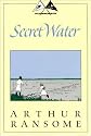 Secret Water (Swallows and Amazons, No 8)