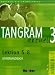 Tangram aktuell 3. Lektionen 5-8. Lehrerhandbuch